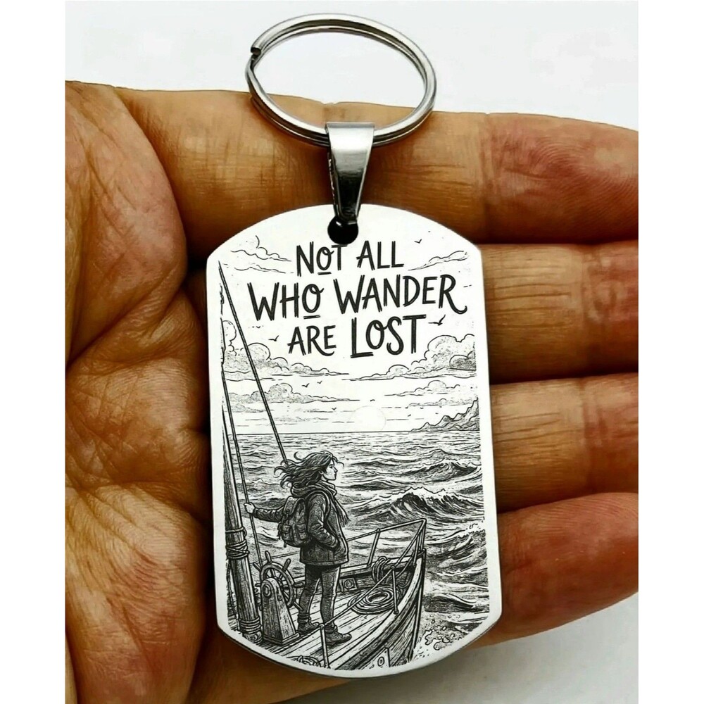 Not All Who Wonder Are Lost Boat Ocean Stainless Keychain Life Inspiration Quote